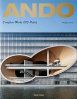 Ando. Complete works 1975-today. Ediz. inglese, francese e tedesca di Philip Jodidio edito da Taschen