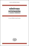 Hitopade?a. Il saggio consiglio di Narayana edito da Einaudi