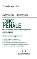Codice penale, codice di procedura penale e leggi complementari di Marco Fratini, Mario Pesucci edito da Accademia del Diritto