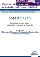 Smart City. Innovazione, impatto sociale, sostenibilità ambientale, profili giuridici edito da Pacini Giuridica