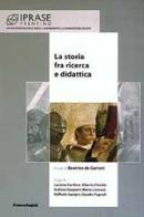 La storia fra ricerca e didattica edito da Franco Angeli