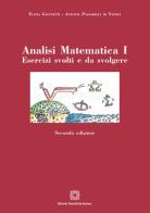 Analisi matematica 1 di Flavia Giannetti, Antonia Passarelli Di Napoli edito da Edizioni Scientifiche Italiane