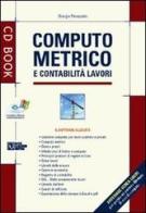 Computo metrico e contabilità lavori. Con CD-ROM di Giorgio Perazzolo edito da Flaccovio Dario