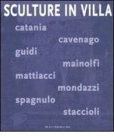 Sculture in villa. Catalogo della mostra (Tivoli, 14 giugno-5 novembre 2006) edito da De Luca Editori d'Arte