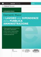 Il lavoro alle dipendenze della pubblica amministrazione di Alessandra Pedaci edito da Edizioni Giuridiche Simone