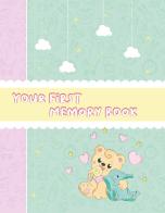 Your first memory book. Girl version edito da Sweethoney