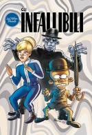 Gli Infallibili di Leo Ortolani edito da Panini Comics