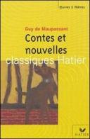 Contes et nouvelles di Guy de Maupassant edito da Hatier