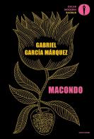 Macondo di Gabriel García Márquez edito da Mondadori
