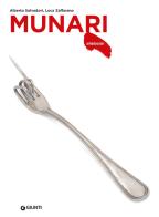 Munari di Luca Zaffarano, Alberto Salvadori edito da Giunti Editore