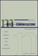 Diritto ed economia dei mezzi di comunicazione (2004) vol.2 edito da Liguori