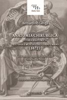 Anatomia chirurgica. Istoria anatomica dell'ossa e muscoli del corpo umano (1672) di Bernardino Genga edito da Universitalia