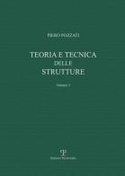 Teoria e tecnica delle strutture vol.2 di Piero Pozzati edito da Polistampa