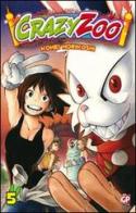 Crazy zoo vol.5 di Kohei Horikoshi edito da GP Manga