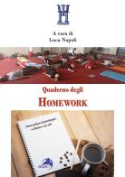 Quaderno degli Homework. Homework per la psicoterapia a distanza e non solo edito da Alpes Italia