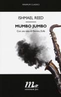 Mumbo Jumbo di Ishmael Reed edito da Minimum Fax