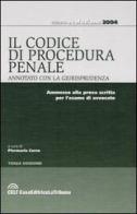 Codice di procedura penale annotato con la giurisprudenza edito da La Tribuna