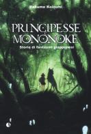Principesse e Mononoke. Storie di fantasmi giapponesi di Yakumo Koizumi edito da Kappalab