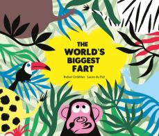 The world's biggest fart di Rafael Ordóñez edito da Nube Ocho