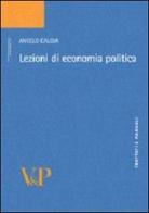 Lezioni di economia politica di Angelo Caloia edito da Vita e Pensiero