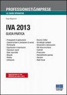 IVA 2013 di Sergio Mogorovich edito da Maggioli Editore