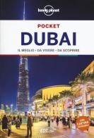 Dubai. Con carta estraibile di Andrea Schulte-Peevers, Kevin Raub edito da Lonely Planet Italia