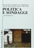 Politica e sondaggi di Paolo Ceri edito da Rosenberg & Sellier