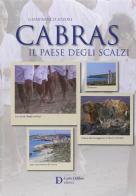 Cabras. Il paese degli scalzi di Gianfranco Atzori edito da Carlo Delfino Editore