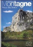 Valle del Sarca. Con cartina edito da Editoriale Domus