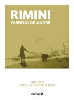 Rimini. Con CD-Audio di Fabrizio De André edito da Edizioni Interno4