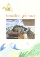 Sonnellino in barca. Un dipinto di Joaquín Sorolla y Bastida nel Museo delle raccolte Frugone di Genova edito da Maschietto Editore