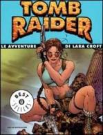 Tomb Raider. Le avventure di Lara Croft edito da Mondadori