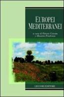 Europei mediterranei edito da Liguori