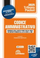 Codice amministrativo. Con App Tribunacodici di Francesco Bartolini edito da La Tribuna