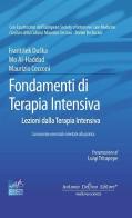 Fondamenti di terapia intensiva di Frantisek Duska, Maurizio Cecconi, Mo Al-Haddad edito da Antonio Delfino Editore