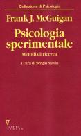 Psicologia sperimentale di Frank J. McGuigan edito da Guerini e Associati