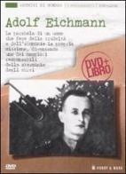Adolf Eichmann. Con DVD edito da Hobby & Work Publishing