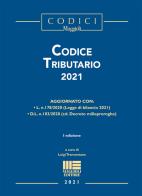 Codice Tributario 2021 edito da Maggioli Editore