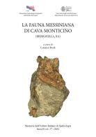 La fauna messiniana di Cava Monticino (Brisighella, RA) edito da Federazione Speleologica Regionale dell'Emilia-Romagna