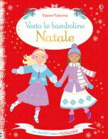 Natale. Vesto le bamboline. Con adesivi. Ediz. a colori di Leonie Pratt, Catriona Clarke edito da Usborne Publishing