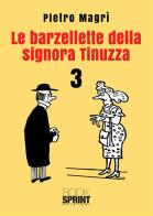 Le barzellette della signora Tinuzza vol.3 di Pietro Magrì edito da Booksprint