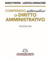 Compendio sistematico di diritto amministrativo di Marco Fratini, Ludovica Monachesi edito da Accademia del Diritto