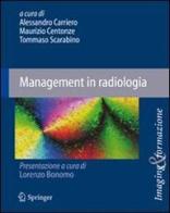 Management in radiologia edito da Springer Verlag