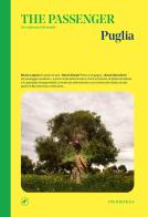 Puglia. The passenger. Per esploratori del mondo edito da Iperborea