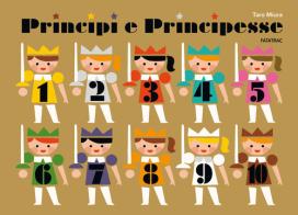 Principi e principesse. Ediz. a colori di Taro Miura edito da Fatatrac
