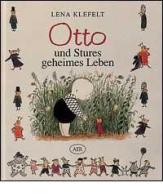 Otto und Stures geheimes Leben di Lena Klefelt edito da AER