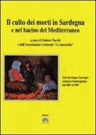 Il culto dei morti in Sardegna e nel bacino del Mediterraneo edito da Iris