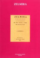 Zelmira edito da Fondazione G. Rossini
