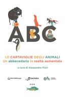 Le cartaviglie degli animali di Alessandro Fiori edito da Safarà Editore