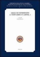 Saggi di commento a testi greci e latini vol.2 edito da Edizioni ETS